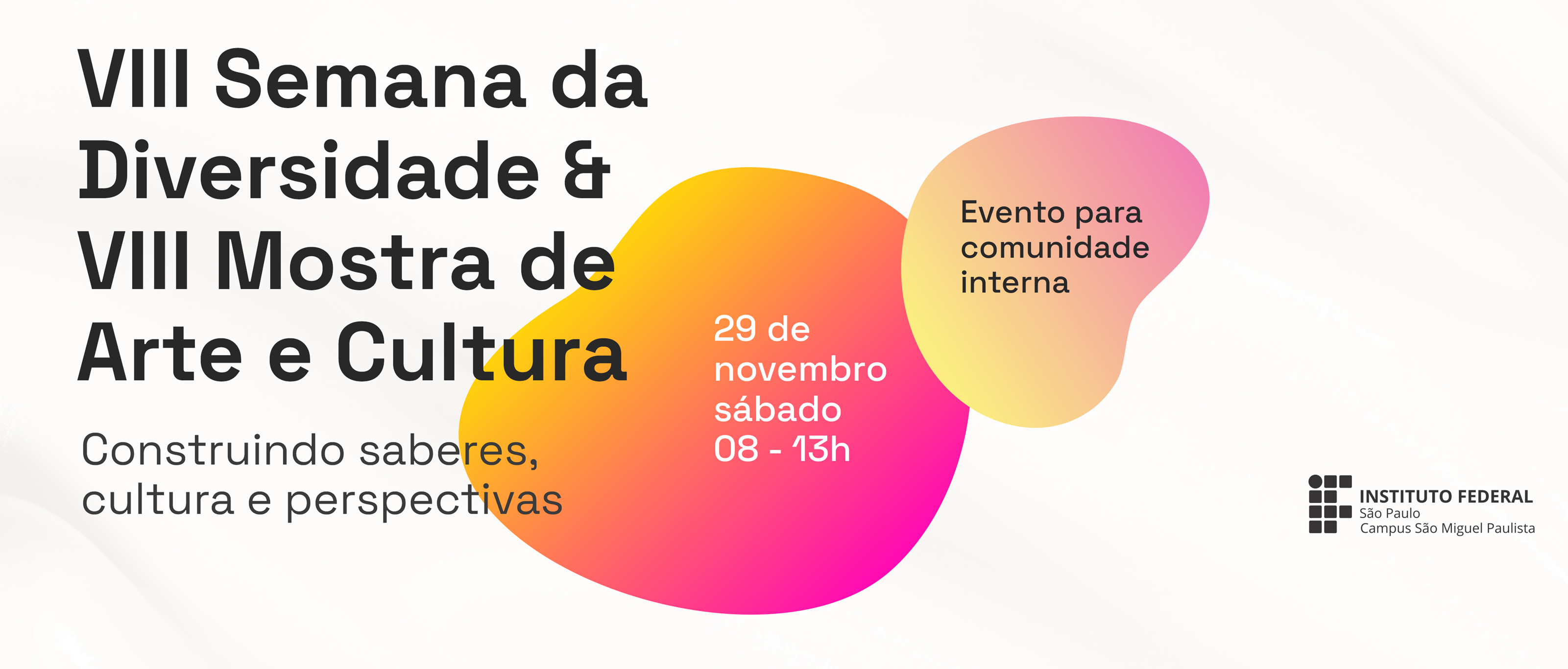VIII Semana da Diversidade e VIII Mostra de Arte e Cultura